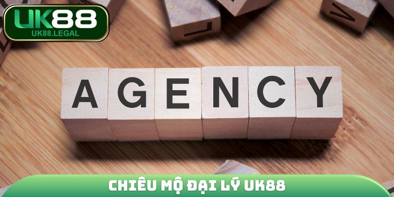 UK88 18 Chiêu mộ đại lý UK88