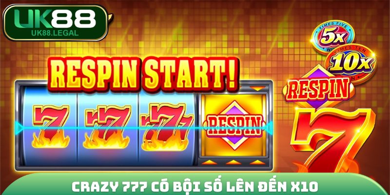 Nổ Hũ Jili - Đơn Vị Phát Hành Slot Game Số #1 VN & Châu Á 3 Crazy 777 có bội số lên đến X10
