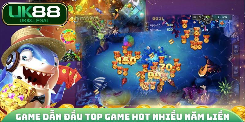 Bắn Cá Rồng Online - Săn Thưởng Khủng Lên Đến x8.888 Cực Dễ 4 Game dẫn đầu top game hot nhiều năm liền