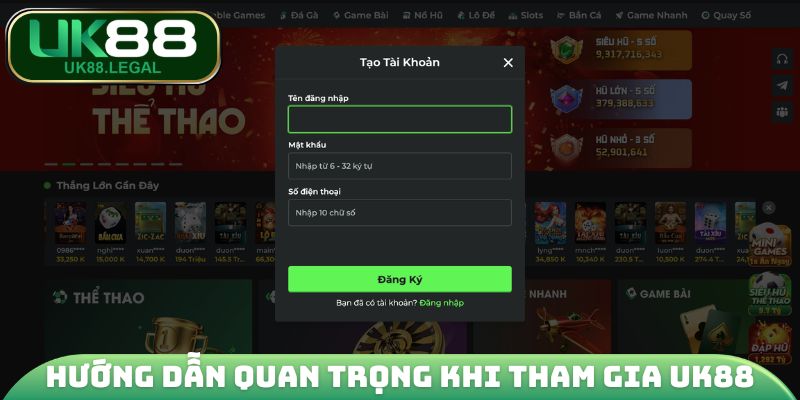 UK88 16 Hướng dẫn quan trọng khi tham gia UK88