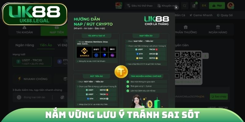 Nạp Tiền UK88 - Tăng Vốn Nhanh Chóng Trải Nghiệm Liền Tay 3 Nắm vững lưu ý tránh sai sót khi thao tác